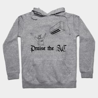 Praise the AC Hoodie